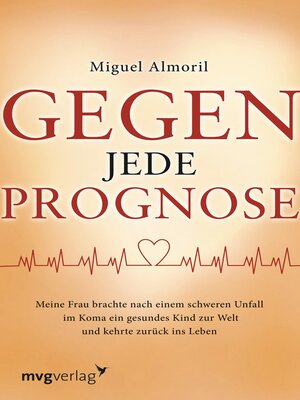 cover image of Gegen jede Prognose
